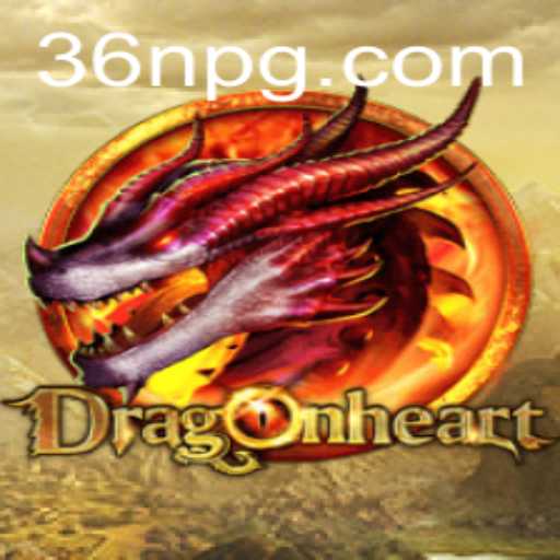 Exploring the World of DragonHeart: A Mesmerizing Adventure