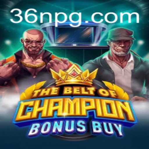 Exploring TheBeltOfChampionBonusBuy: An Engaging Gaming Experience