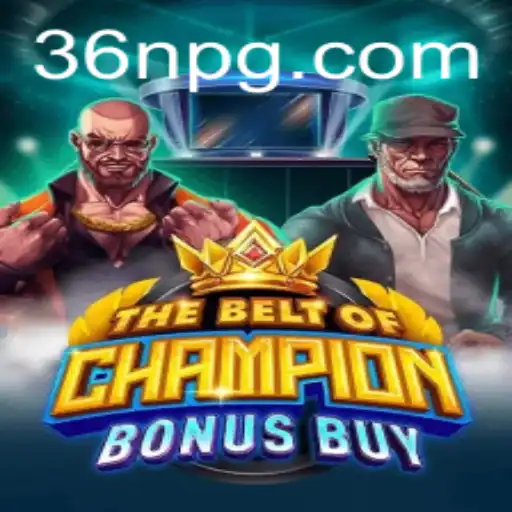 Exploring TheBeltOfChampionBonusBuy: An Engaging Gaming Experience